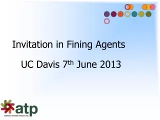 Invitation in Fining Agents