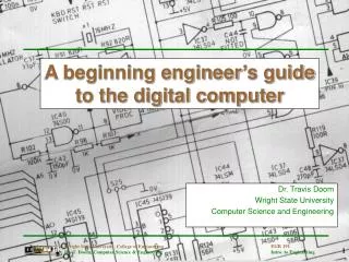 Dr. Travis Doom Wright State University Computer Science and Engineering