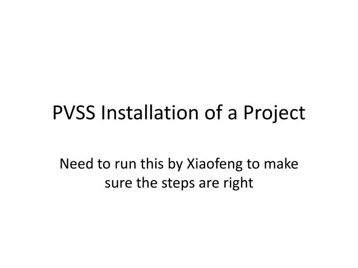 pvss installation of a project