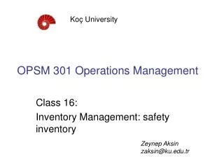 OPSM 301 Operations Management