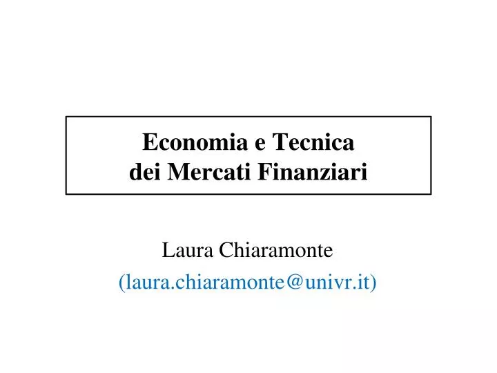 economia e tecnica dei mercati finanziari