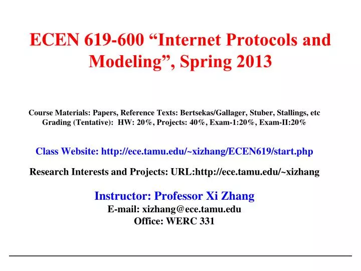 ecen 619 600 internet protocols and modeling spring 2013