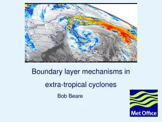 Boundary layer mechanisms in extra-tropical cyclones