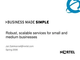 Robust, scalable services for small and medium businesses
