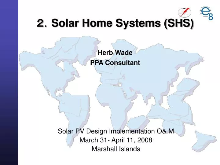 solar home systems shs herb wade ppa consultant