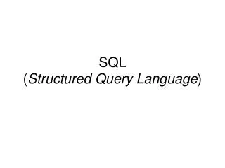 sql structured query language