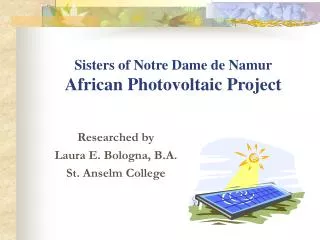 Sisters of Notre Dame de Namur African Photovoltaic Project