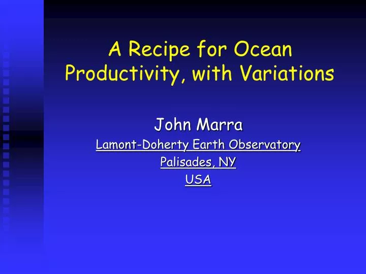 a recipe for ocean productivity with variations