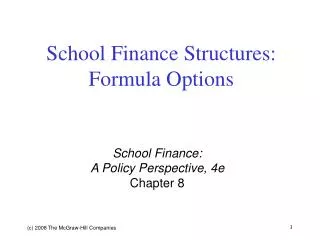 School Finance Structures: Formula Options