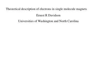 Theoretical description of electrons in single molecule magnets