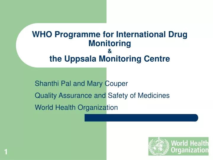 who programme for international drug monitoring the uppsala monitoring centre