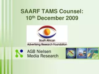 SAARF TAMS Counsel: 10 th December 2009