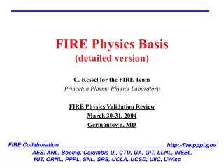 FIRE Physics Basis (detailed version)