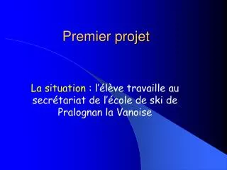 premier projet