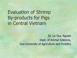 Evaluation of Shrimp By-products for Pigs in Central Vietnam