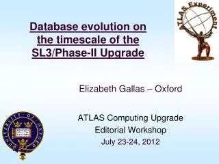 Database evolution on the timescale of the SL3/Phase-II Upgrade