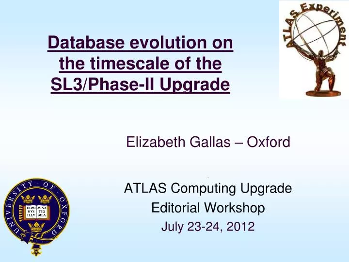 database evolution on the timescale of the sl3 phase ii upgrade