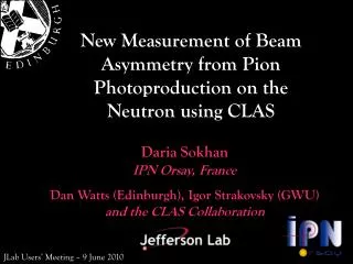 Dan Watts (Edinburgh), Igor Strakovsky (GWU) and the CLAS Collaboration