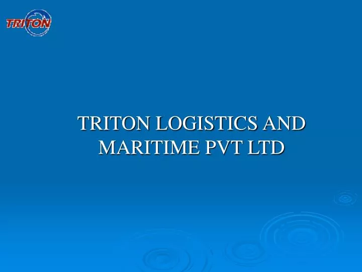 triton logistics and maritime pvt ltd