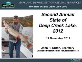 Second Annual State of Deep Creek Lake, 2012