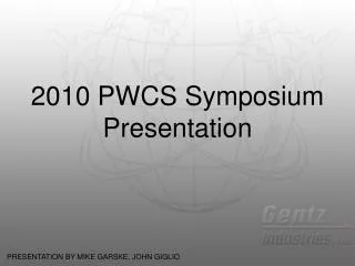 2010 PWCS Symposium Presentation