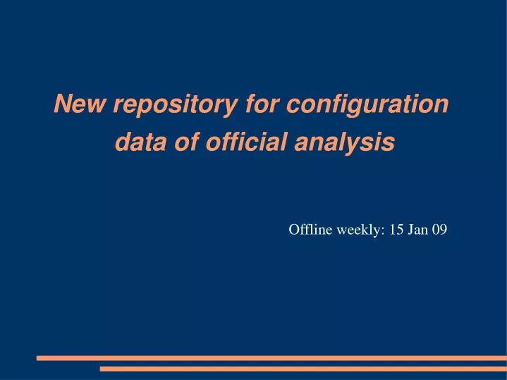 new repository for configuration data of official analysis