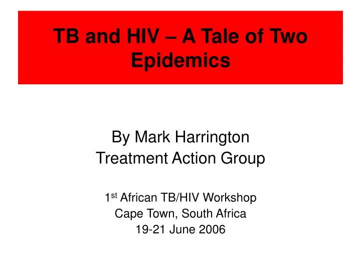 tb and hiv a tale of two epidemics