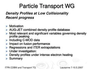 Particle Transport WG