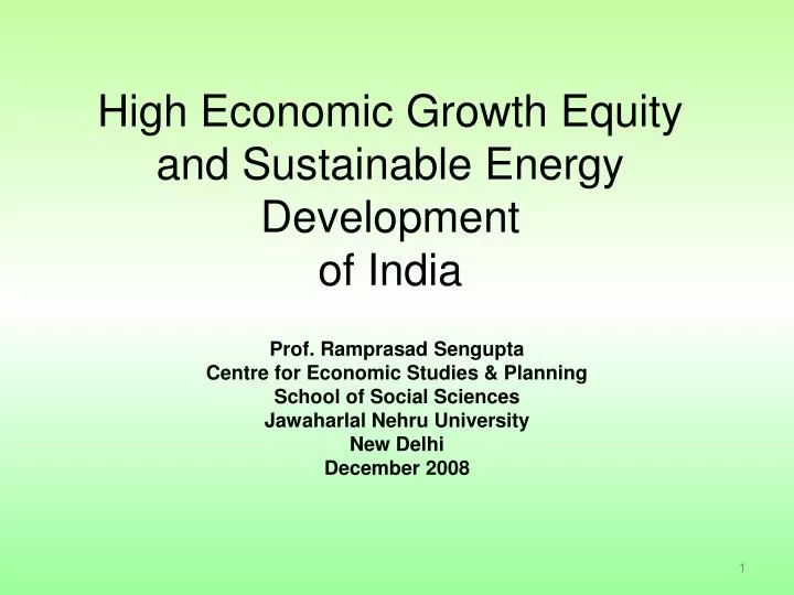 high economic growth equity and sustainable energy development of india