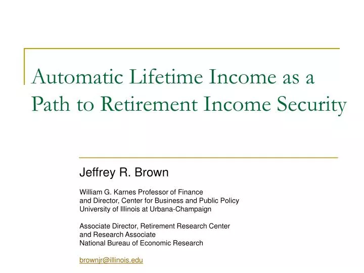 automatic lifetime income as a path to retirement income security