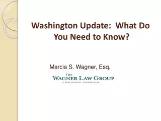 Washington Update: What Do You Need to Know?