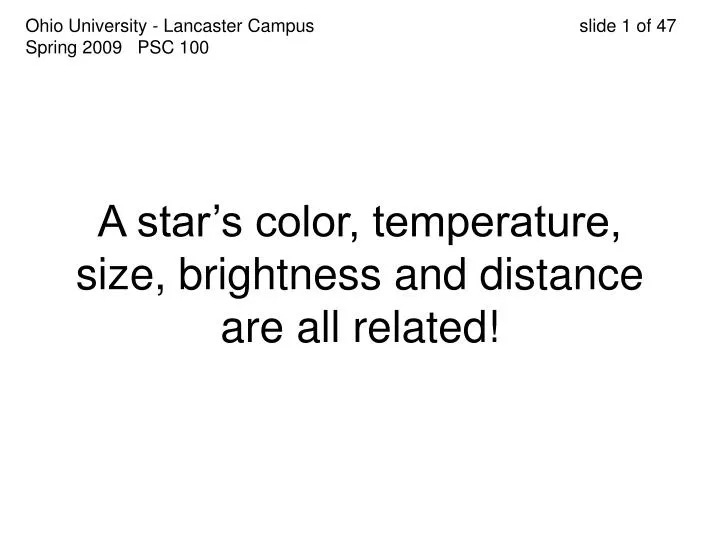 a star s color temperature size brightness and distance are all related