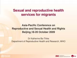 Sexual and reproductive health services for migrants