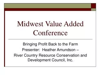 Midwest Value Added Conference