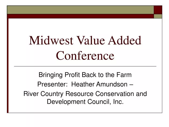 midwest value added conference