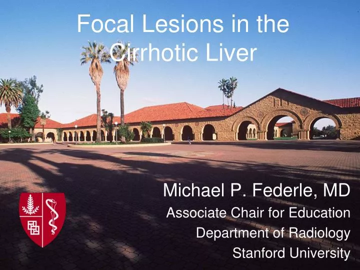 focal lesions in the cirrhotic liver
