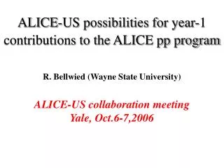 ALICE-US possibilities for year-1 contributions to the ALICE pp program