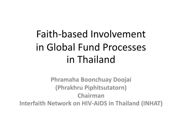 faith based involvement in global fund processes in thailand