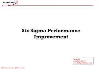 Six Sigma Performance Improvement