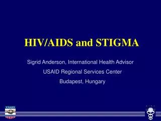 HIV/AIDS and STIGMA