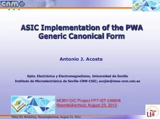 ASIC Implementation of the PWA Generic Canonical F orm