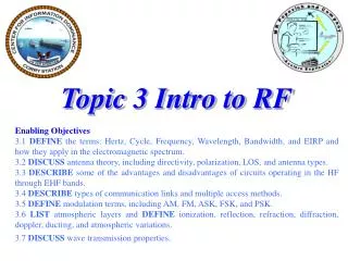 Topic 3 Intro to RF Enabling Objectives