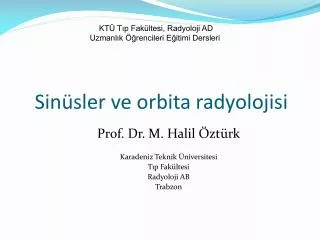 sin sler ve orbita radyolojisi