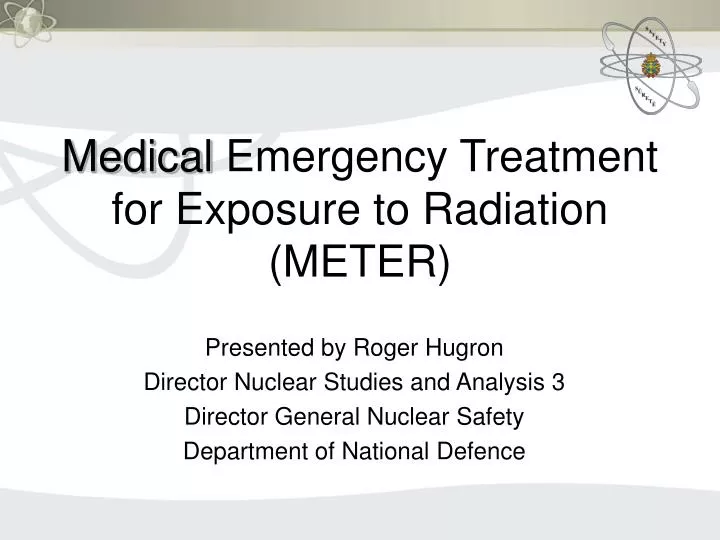 medical emergency treatment for exposure to radiation meter