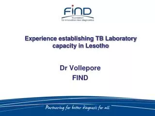 Experience establishing TB Laboratory capacity in Lesotho
