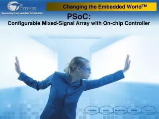 PSoC: Configurable Mixed-Signal Array with On-chip Controller