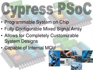 Programmable System on Chip Fully Configurable Mixed Signal Array