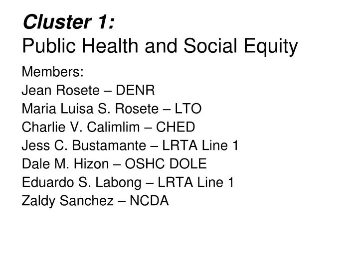 cluster 1 public health and social equity