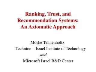 Ranking, Trust, and Recommendation Systems: An Axiomatic Approach
