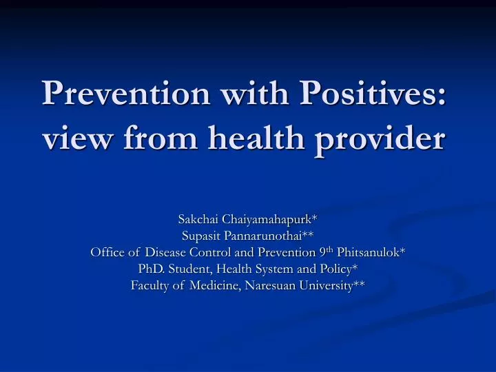 prevention with positives view from health provider